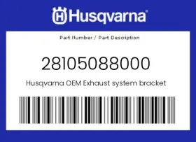 28105088000 Husqvarna Genuine Exhaust System Bracket - 28105088000 Husqvarna Genuine Exhaust System Bracket -