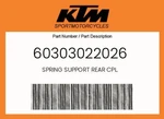 Ktm Genuine Spring Support Rear Cpl. - 60303022026. Fixed Price $53.92.