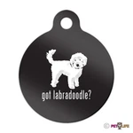 Got Labradoodle Engraved Keychain Round Tag W/tab V2 Many Colors. Fixed Price $8.99.